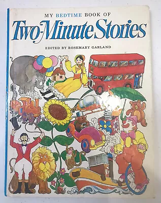 Vintage 1988 MY BEDTIME BOOK OF TWO-MINUTE STORIES  HC Good Condition • $11.65