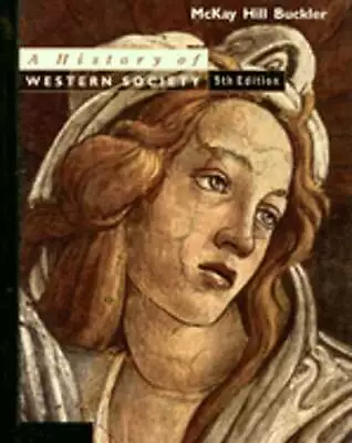 A History Of Western Society By John P McKay: Used • $10.24