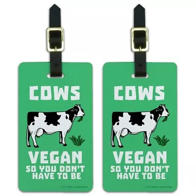 Cows Vegan So You Don't Have To Be Luggage ID Tags Cards Set Of 2 • $8.99