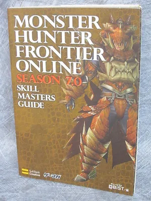 MONSTER HUNTER FRONTIER ONLINE Season 7 Skill Master Guide Japan PC Book SB26 • $12.67