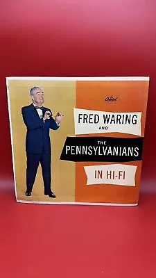 Fred Waring And The Pennsylvanians In Hi-Fi LP Vinyl Record W845 1957 • $9.99