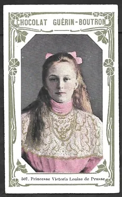 1919 French Chocolates #507 Princess Victoria Louise Of Prussia Card • $8