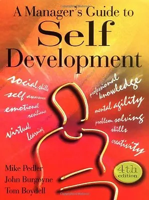 £2.99 • Buy A Manager's Guide To Self-development,Mike Pedler, John Burgoyne, Tom Boydell