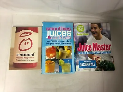 3x Smoothie/Juice Books Innocent Smoothie Recipe Juices & Cocktails Juice Master • £9.99