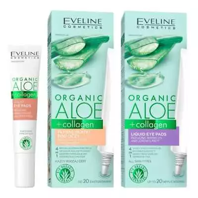 Eveline Organic Aloe And Collagen Liquid Eye Pads Reduce Dark Circles Wrinkle... • £6.69