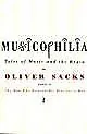 Musicophilia-Oliver Sacks • £3.51