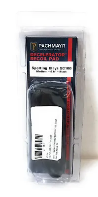 Pachmayr SC100 Decelerator Sporting Clays Recoil Pad 0.8  Black Size Medium • $40.45