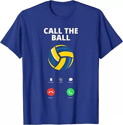 Call The Ball Funny Beach Volleyball Sport Player Unisex T-Shirt • $19.99