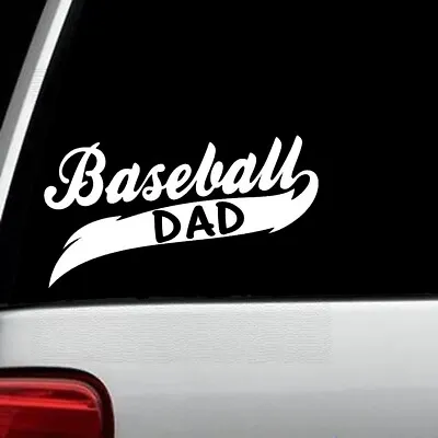 BASEBALL DAD Sticker Decal For Car Truck SUV Van Trailer Glove Bat Helmet A1184 • $3.16