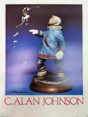 Vintage C Alan Johnson Signed Poster For Kakairnok Eskimo Whale Hunter Figurine • $29.99