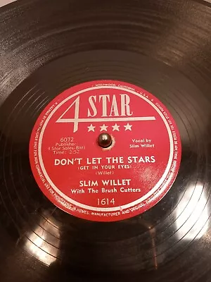 78 Slim Willet (DONT LET THE STARS GET IN YOUR EYES / HADACOL CORNERS) 4STAR • $9.99