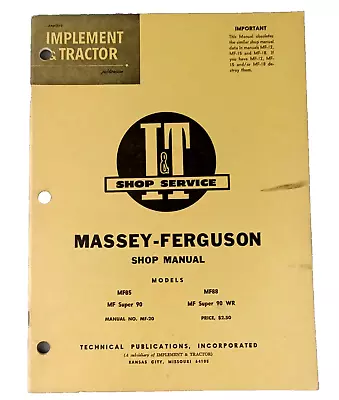 I&T Service MF-20 MASSEY FERGUSON Shop Manual MF 85 SUPER 90 MF 88 SUPER 90 WR • $29.99
