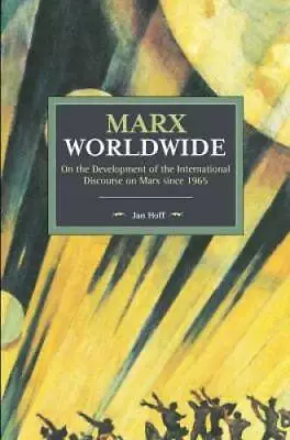 Marx Worldwide: On The Development Of The International Discourse On - VERY GOOD • $42.07