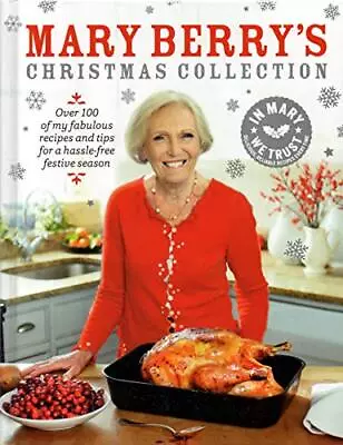 Mary Berrys Christmas Collection Mary Berry Used; Good Book • £3.40