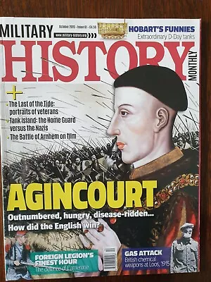 Military History Monthly Magazine 2015 - Agincourt  - No 61 - October 2015 • £5