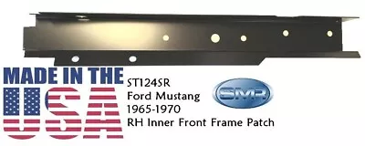 Front Frame Rail Inner Section Passeng Side RH 1965-1970 Mustang Made In The USA • $39.99