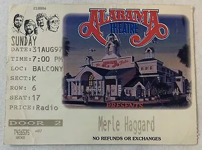 August 31 1997 MERLE HAGGARD Ticket • $5.39