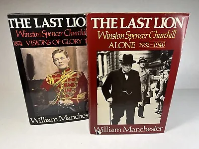 THE LAST LION: VISIONS OF GLORY &  WINSTON SPENCER CHURCHILL ALONE 1st EDITIONS • $40
