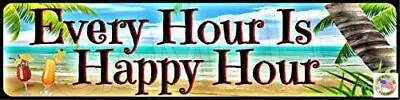 $11.99 • Buy Happy Hour Street Sign Metal 3 X12  Usa Made Tiki Bar Pool Hot Tub Beach Decor
