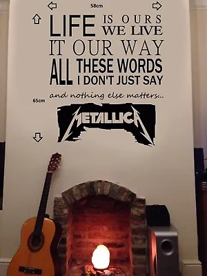 Metallica Wall Art Vinyl Sticker Decal DIY Life Is Ours Song Quote • £12.99