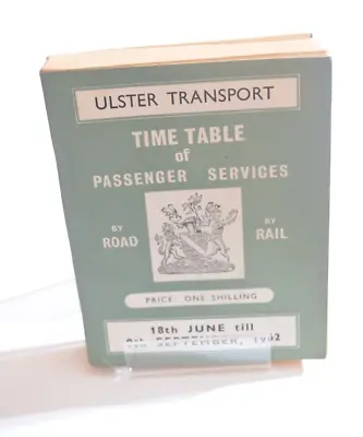 Bus Coach  Ulster Transport Timetable Of Road & Rail Services 18th June 1962 • £18