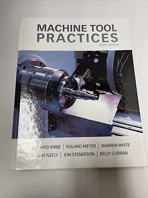 Machine Tool Practices 10th Edition Used Good • $44.99