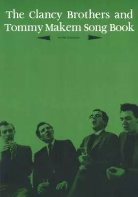 Clancy Brothers And Tommy Makem Song Book • $20.97