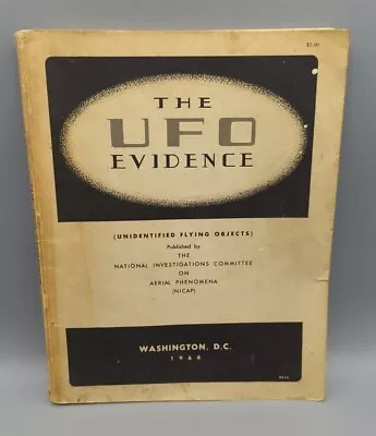 Vintage 1964 THE UFO EVIDENCE NICAP Editor: Richard H. Hall Washington DC Rare • $29.99