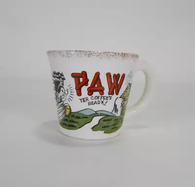 Vintage  Paw Yer Coffee's Ready!!  Hillbilly Mug Cup • $12