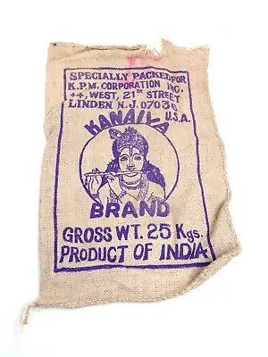 Kanaiya Brand Burlap Sack 25kg Product Of India Toor Dal Vintage Advertising Bag • $14.94