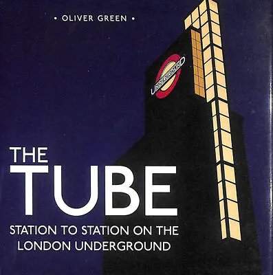 The Tube: Station To Station On The London Underground: 4 (Shire General) • £6.74