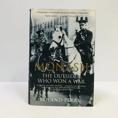 $19 • Buy Monash By Roland Perry (Hardcover, 2004) War Military History Australia