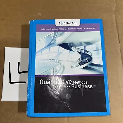 Quantitative Methods For Business 13e Hardcover Textbook Anderson Sweeney • $50