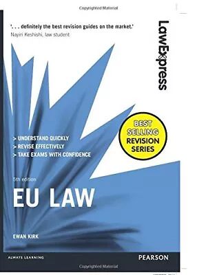 Law Express: EU Law: EU Law By Kirk Ewan Book The Cheap Fast Free Post • £3.49