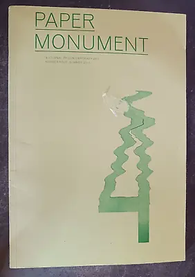 Paper Monument 4  Summer 2013 Art Literary Magazine Journal • $24.95