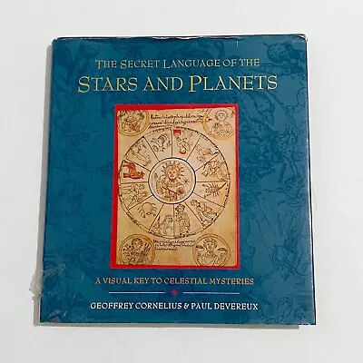 1996 The Secret Language Of The Stars & Planets: A Visual Key To Celestial Myste • $16.97