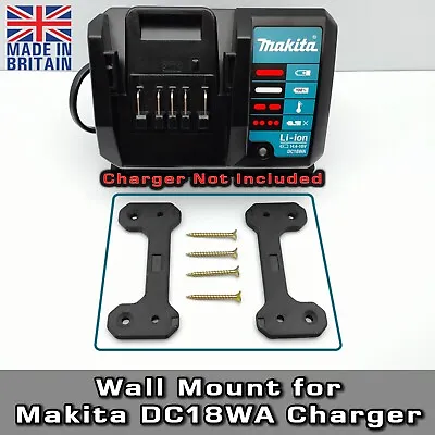 Wall Mount For Makita DC18WA 14.4v/18v Li-ion LXT Battery Charger; Wall Bracket • £11.75