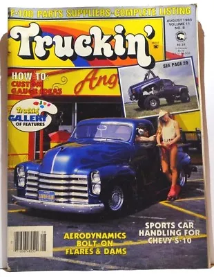 Truckin Magazine August 1985 Custom Gauge Ideas Chevy S-10 And More! • $5.99