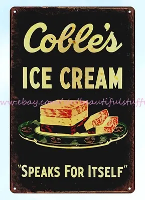 Coble's Ice Cream Metal Tin Sign Nostalgic Metal Wall Hangings • $18.83