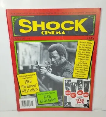 SHOCK CINEMA #15 - Fred  The Hammer  Williamson Keays-Byrne 1999 Movie Magazine  • $6