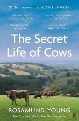 £2.11 • Buy The Secret Life Of Cows,Rosamund Young- 9780571345793