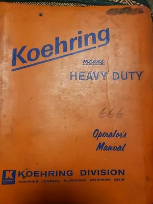 $10 • Buy Koehring 666 Operators Manual
