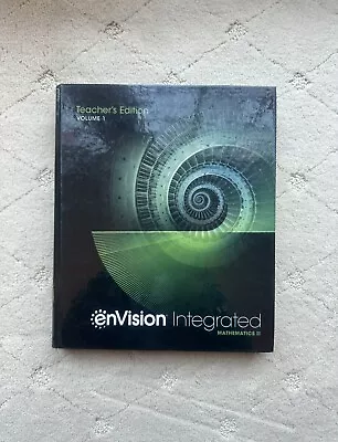 Envision Integrated Mathematics 2  Teacher’s Edition Volume 1 Like New • $42