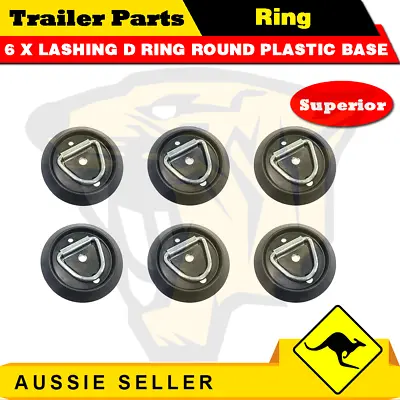 $26 • Buy 6 X Lashing D Ring Round Plastic Base Tie Down Points Rings Anchor Ute Trailer
