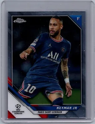 2021-22 Topps Chrome UEFA Champions League NEYMAR JR #50 PSG • $5