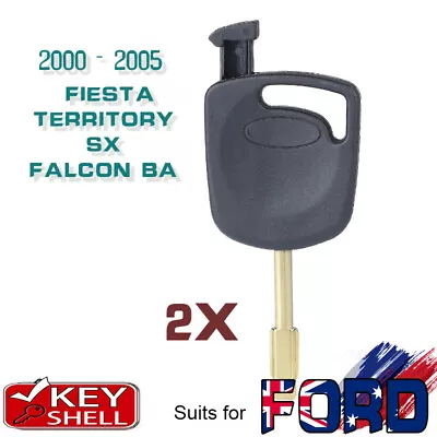 2 Replacement Transponder Key Shell Case Fob For Ford Fiesta Territory Falcon BA • $11.80