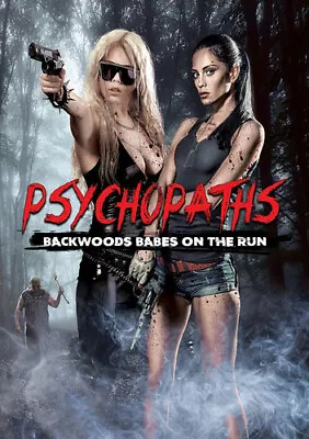 Psychopaths: Backwoods Babes On The Run (DVD 2016 Brand New) • $13.98