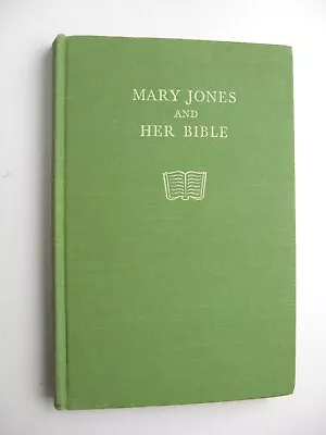 MARY JONES AND HER BIBLE ~ Mary Carter HC 1963 ILLUS Jennetta Vise - K • £15.23