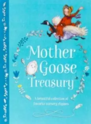 Mother Goose Treasury: A Beautiful Collection Of Favorite Nursery Rhymes • $13.62