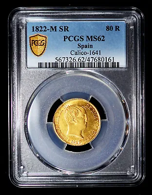 PCGS MS62 1822-M SR SPAIN Ferdinand VI Gold 80 Reales De Vellon  Madrid Mint. • $1595